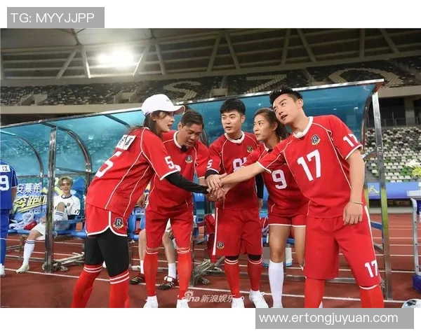 奔跑吧请足球明星带你领略绿茵场上的激情与荣耀